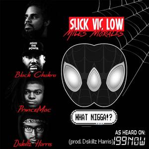 Miles Morales (feat. Black Chakra, PrinceMac, Dskillz Harris & prod by Dskillz Harris)