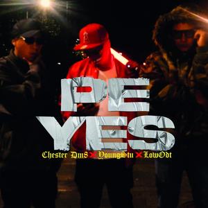 Peyes (feat. Chester Dm8, Young Stu & Low Odt)