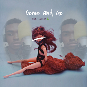 Come And Go
