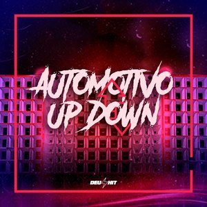 Automotivo Up Down
