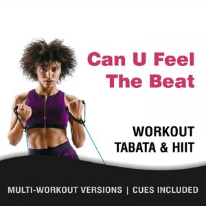 Can U Feel The Beat (Workout Mix)