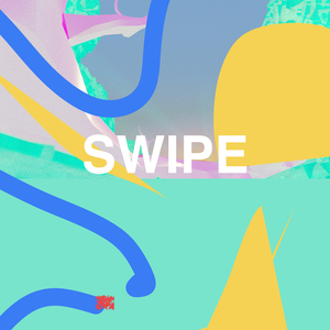 Swipe