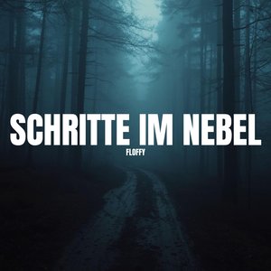 Schritte im Nebel