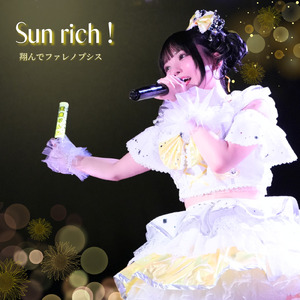 Sun rich!