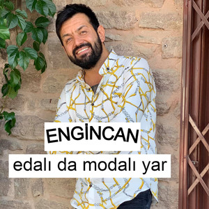 Edalı da Modalı Yar