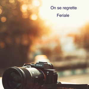 On se regrette