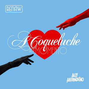 A Coqueluche do Momento