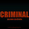 La Greña - Criminal