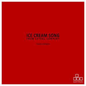 Ice Cream Song (From "Lethal Company") [Piano Version]