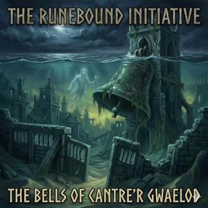The Bells of Cantre'r Gwaelod