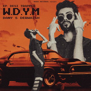 W.D.Y.M (What Do You Mean) [feat. derwaish]