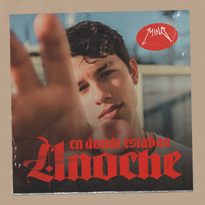 En Donde Estabas Anoche