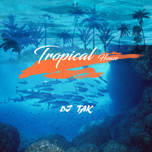 Tropical House