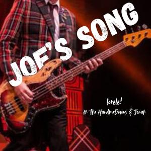 Joe's Song (feat. the HandMeDowns & Jonah)