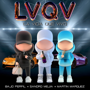 LVQV (La Vida Que Vivo)