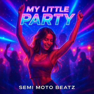 My Little Party (Radio Edit)