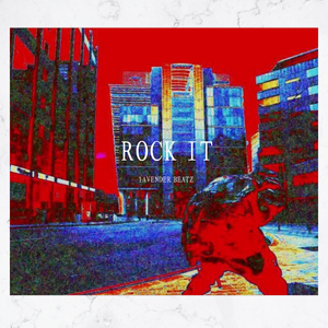 "ROCK IT" | Lavender Beatz