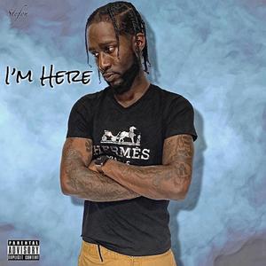 I'm Here