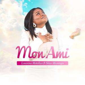 Mon Ami (feat. Silas Musenga)