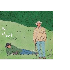 Youth.
