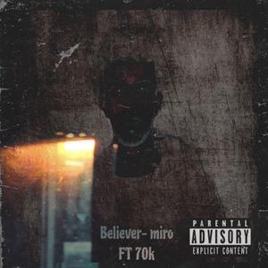 Believer (feat. Miro & APRIL*)