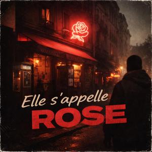 Elle s’appelle Rose