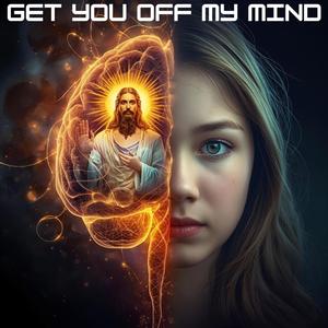 Get You off my Mind (feat. PK#4)
