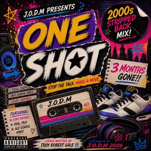 One Shot!! (2000s Stripped Back Mix!)