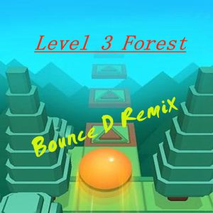 Cheetah Mobile Games-Rolling Sky level 3 Forest（Bounce D Remix）