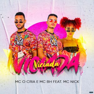Viciada (feat. Mc Nick)