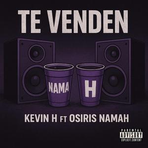 Te venden (feat. Kevin H)