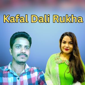 Kafal Dali Rukha