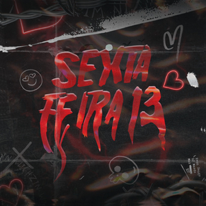 SEXTA-FEIRA 13