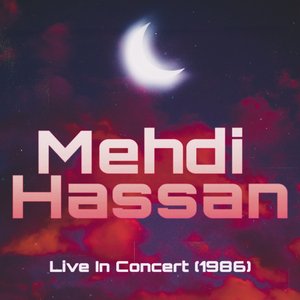 Mehdi Hassan Live in Concert (1986) Part 2