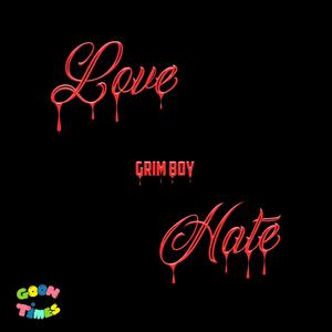 Love Hate (feat. Checkup Bag)