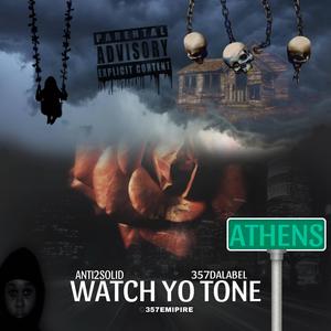 Watch Yo Tone (Official Audio)