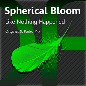 Like Nothing Happened (Original Mix)