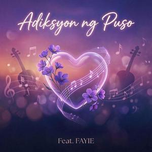 Adiksyon ng Puso (feat. FAYIE) [with LiME]