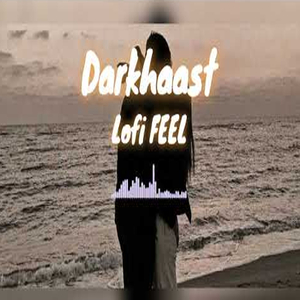 Darkhaast [Slowed+Reverb] - Empty Heart