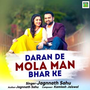 Daran De Mola Man Bhar Ke