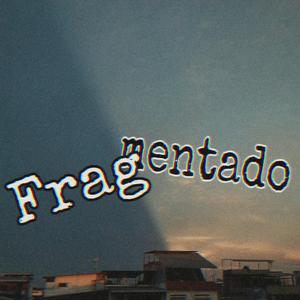 Fragmentado