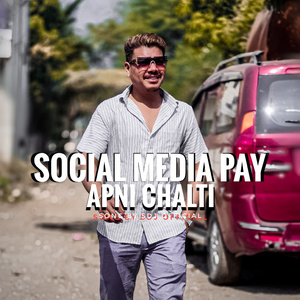 Social media pay apni chalti