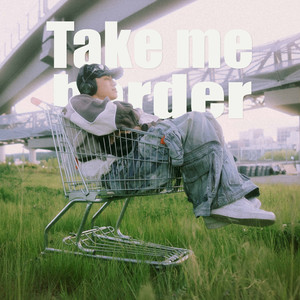 Take Me Harder (Sped Up)