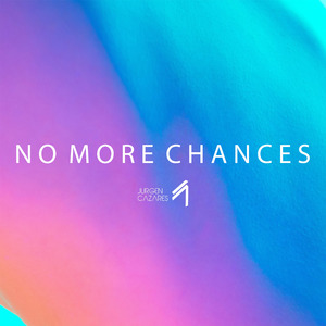 No More Chances