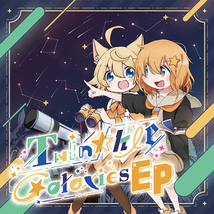 Twin☆kle Galaxies(Long ver)