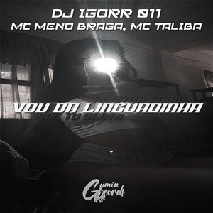 Vou da Linguadinha Mostra Como Que Tu Senta