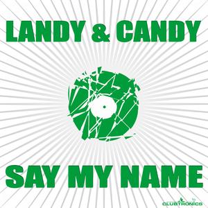 Say My Name (Ricky Rich vs Bastian Smilla Rmx)