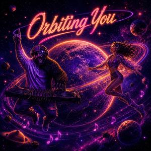 Orbiting You