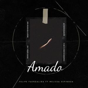 Amado (Con Melissa Espinoza)