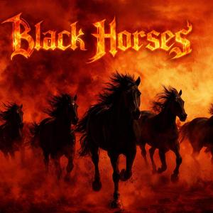 BLACK HORSES (Remastered)